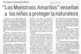 "Los Monstruos Amarillos" enseñan a los niños a proteger la naturaleza.