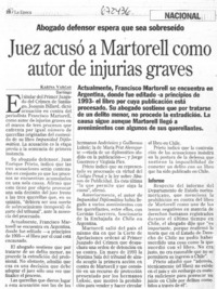 Juez acusó a Martorell como autor de injurias graves.