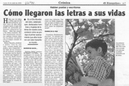 Cómo llegaron las letras a sus vidas.
