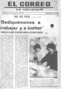 "Dediquémonos a trabajar y a luchar"