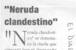Neruda clandestino