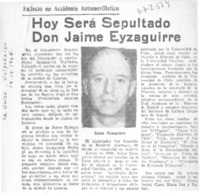 Hoy será sepultado Don Jaime.