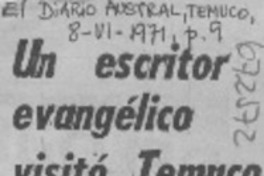 Un Escritor evangélico visitó Temuco.