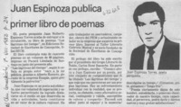 Juan Espinoza publica primer libro de poemas.