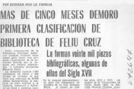 Más de cinco meses demoró primera clasificación de biblioteca de Feliú Cruz.
