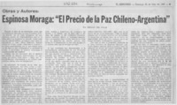 Espinosa Moraga, "el precio de la paz chileno-argentina"