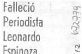 Falleció periodista Leonardo Espinoza.