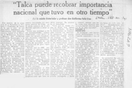 Talca puede recobrar importancia nacional que tuvo en otro tiempo".