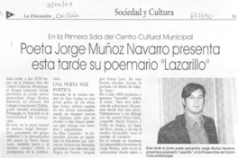Poeta Jorge Muñoz Navarro presentá esta tarde su poemario "Lazarillo".