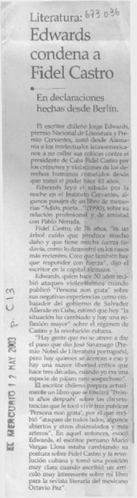 Edwards condena a Fidel Castro.