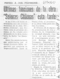 Ultimas funciones de la obra "Señoras chilenas" esta tarde.