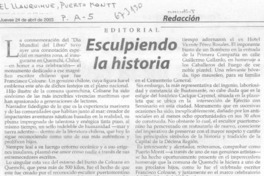 Esculpiendo la historia.