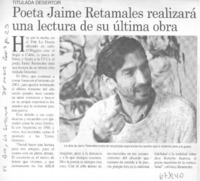 Poeta Jaime Retamales realizará una lectura de su última obra.