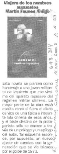 Viajera de los nombres supuestos.