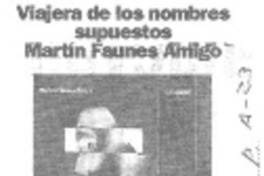 Viajera de los nombres supuestos.