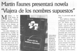 Martín Faundes presentará novela "Viajera de los nombres supuestos".