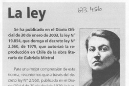 La ley.