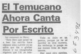 El Temucano ahora canta por escrito.