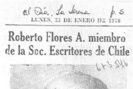 Roberto Flores A. miembro de la Soc. Escritores de Chile.