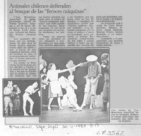 Animales chilenos defienden al bosque de las "feroces máquinas".