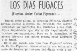 Los días fugaces.