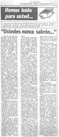 Ustedes nunca sabrán --"