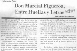 Don Marcial Figueroa, entre huellas y letras