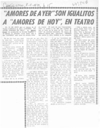 Amores de ayer" son igualitos a "Amores de hoy", en teatro.