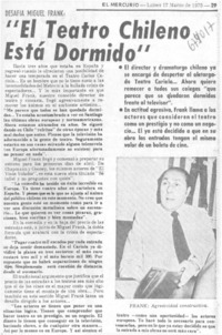 El teatro chileno está dormido".