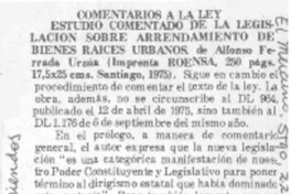Comentarios a la ley estudio comentado de la legislación sobre arrendamiento de bienes raíces.