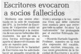 Escritores evocaron a socios fallecidos.