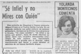 "Se infiel y no mires con quién"