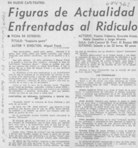 Figuras de actualidad enfrentadas al ridículo.