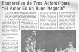 Cooperativa de tres actores para "El amor es un buen negocio"