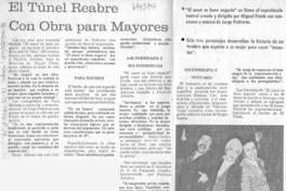 El Túnel reabre con obra para mayores.