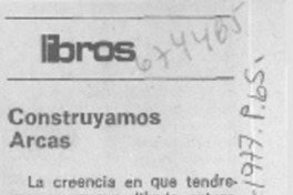 Construyamos arcas.