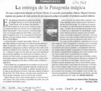 La entrega de la Patagonia mágica