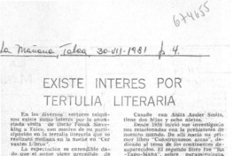 Existe interés por tertulia literaria.