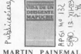 Vida de un dirigente mapuche