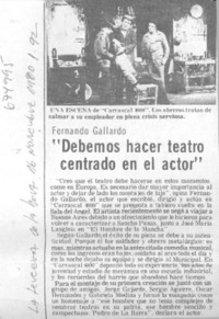 "Debemos hacer teatro centrado en el actor"
