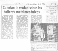Cuentas la verdad sobre los talleres metalmecánicos.