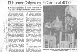 El Humor golpea en "Carrascal 4.000".