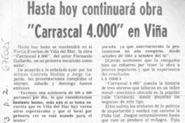 Hasta hoy continuará obra "Carrascal 4.000" en Viña