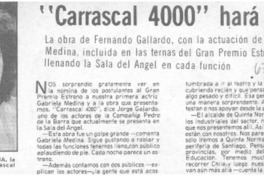 "Carrascal 4000" hará gira