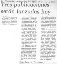 Tres publicaciones serán lanzadas hoy.