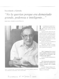 "No la querían porque era demasiado grande, poderosa e inteligente--" (entrevista)
