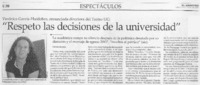 "Respeto las decisiones de la universidad"