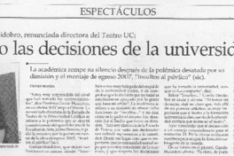 "Respeto las decisiones de la universidad"