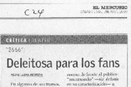 Deleitosa para los fans