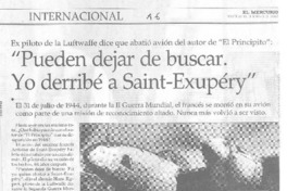 "Pueden dejar de buscar. Yo derribé a Saint-Exupéry"